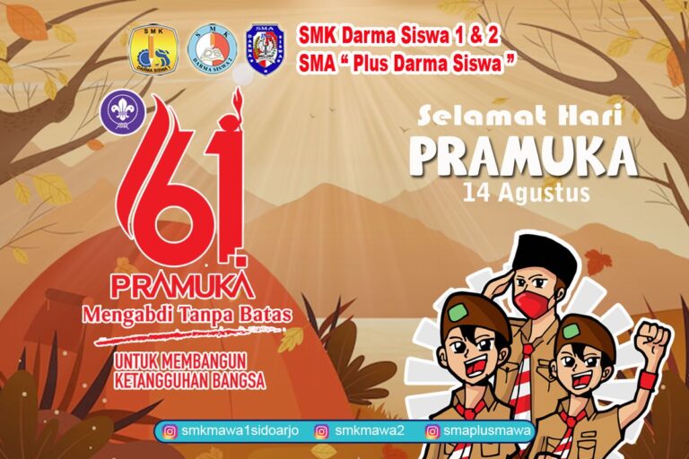 Selamat Hari Pramuka – 2022 – SMK DARMA SISWA 1 & 2 SIDOARJO